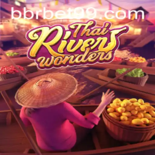 ThaiRiverWonders: Descubra o Encanto e as Regras deste Envolvente Jogo no BBRBET
